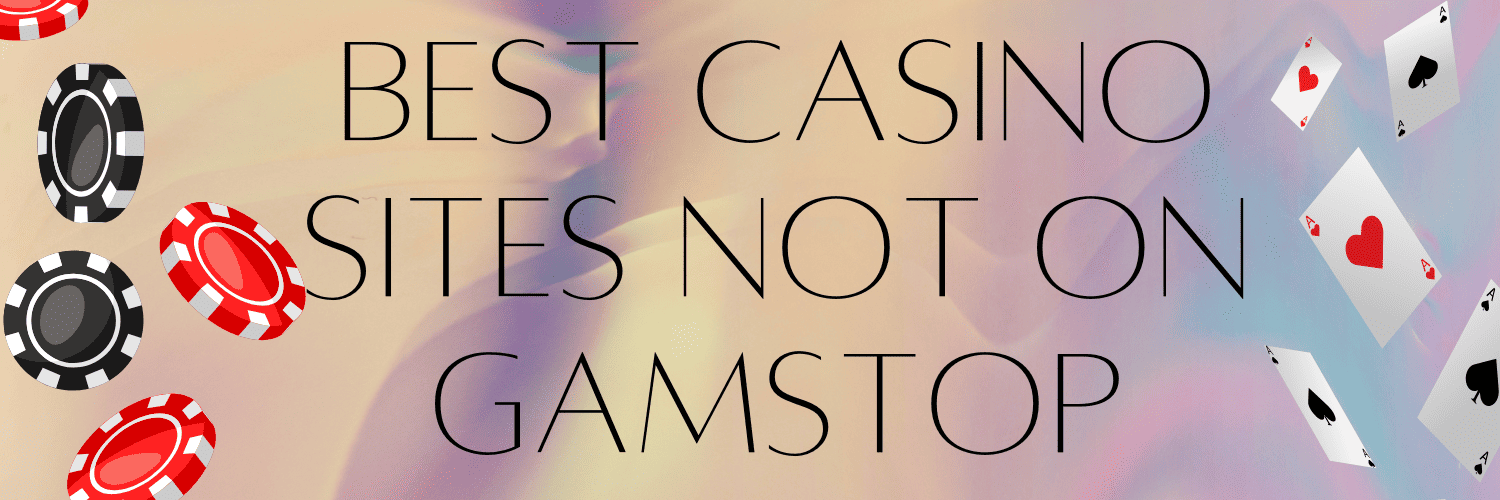 Non-GamStop UK Casinos A Comprehensive Guide Non-GamStop UK Casinos A Comprehensive Guide